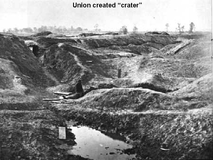 Union created “crater” 