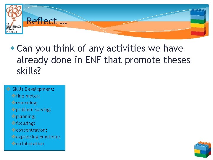 Reflect … Can you think of any activities we have already done in ENF