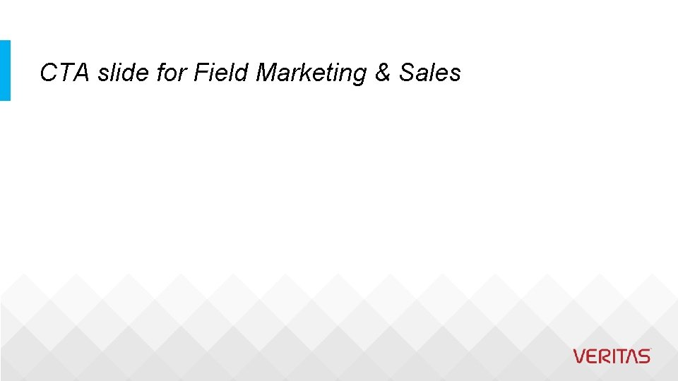 CTA slide for Field Marketing & Sales 