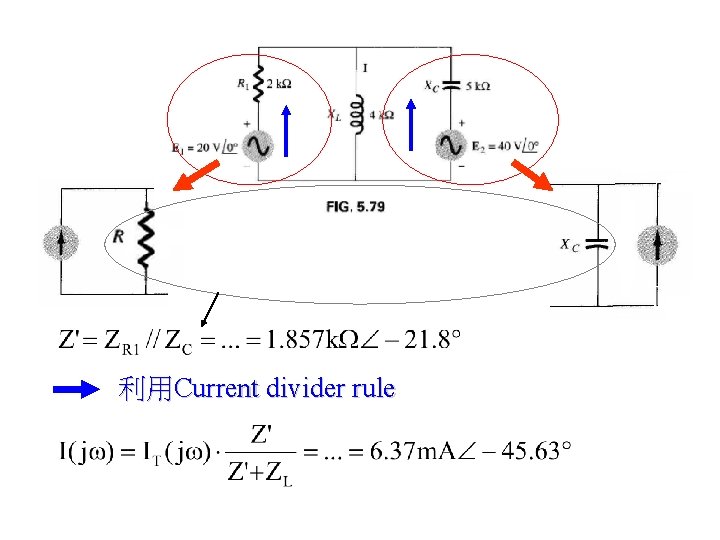 利用Current divider rule 