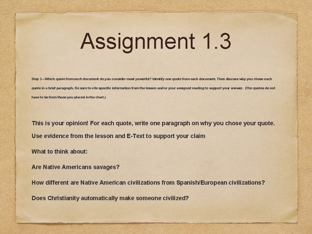 Assignment 1. 3 Step 3—Which quote from each document do you consider most powerful?