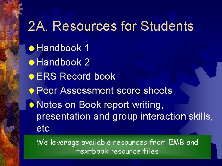 2 A. Resources for Students ® Handbook 1 ® Handbook 2 ® ERS Record