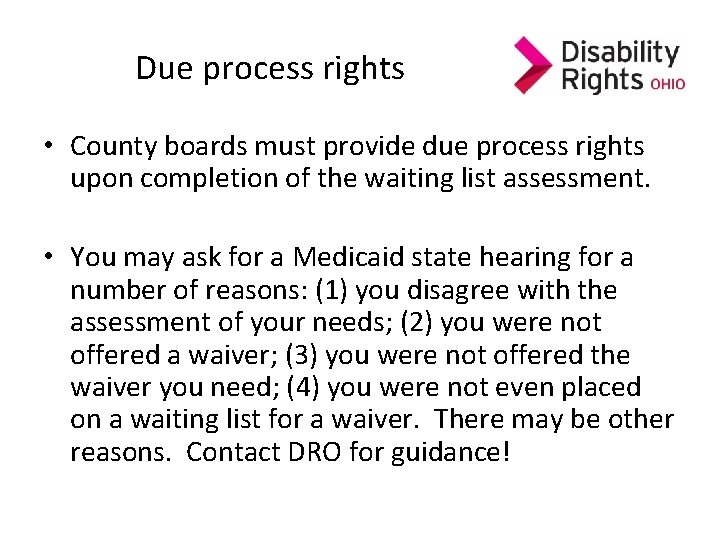 Due process rights • County boards must provide due process rights upon completion of Due process rights • County boards must provide due process rights upon completion of