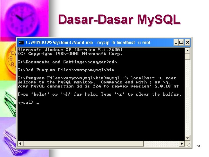 Dasar-Dasar My. SQL 13 