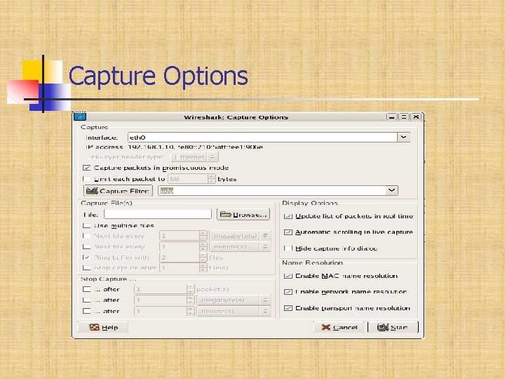 Capture Options 