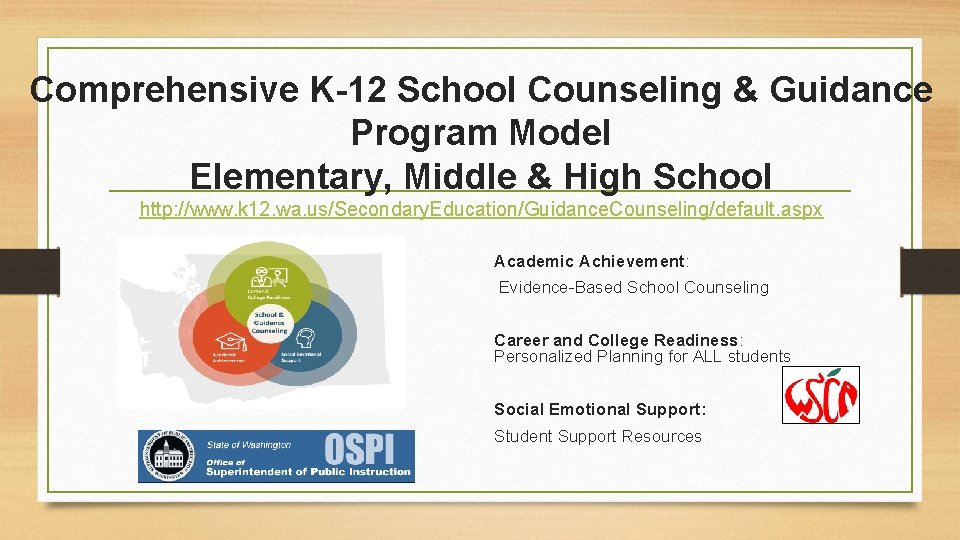 Comprehensive K-12 School Counseling & Guidance Program Model Elementary, Middle & High School http: