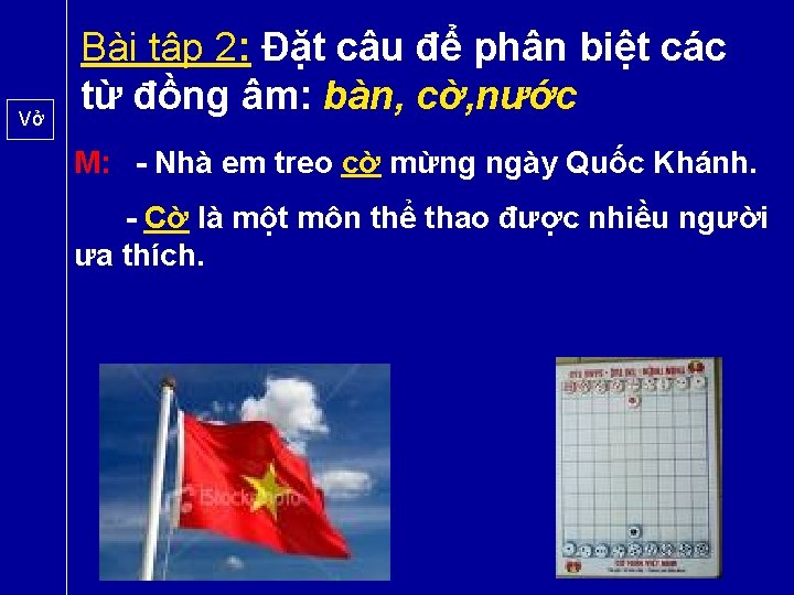 Vở Bài tập 2: Đặt câu để phân biệt các từ đồng âm: bàn,