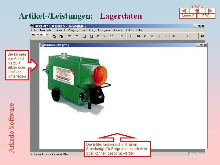 2 von 3 Artikel-/Leistungen: Lagerdaten Arkade Software Sie können pro Artikel bis zu 4