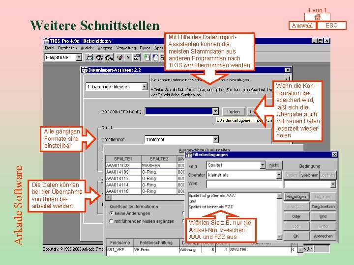 1 von 1 Weitere Schnittstellen Auswahl Mit Hilfe des Datenimport. Assistenten können die meisten