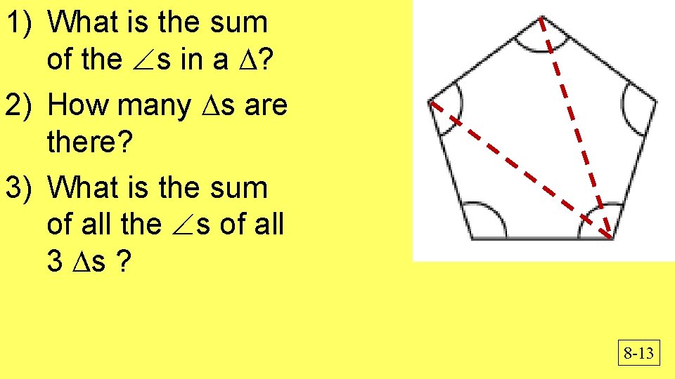1) What is the sum of the s in a ? 2) How many 1) What is the sum of the s in a ? 2) How many