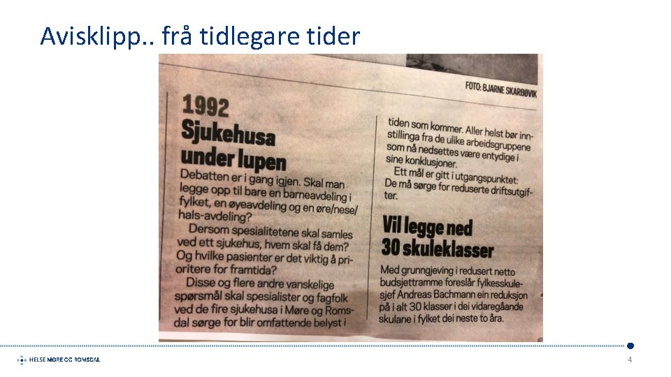 Avisklipp. . frå tidlegare tider 4 