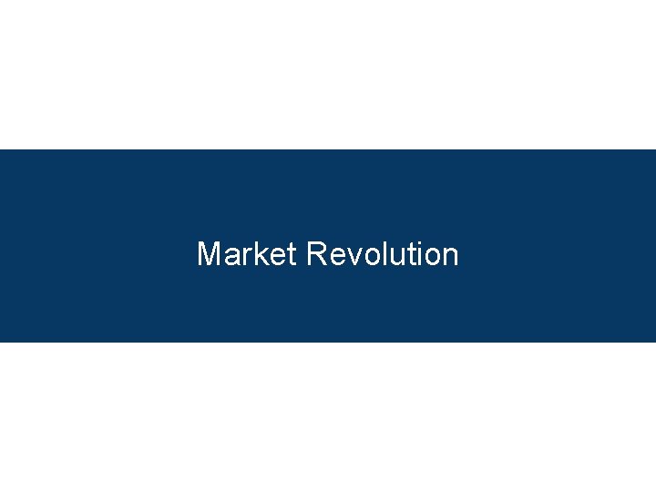 Market Revolution 