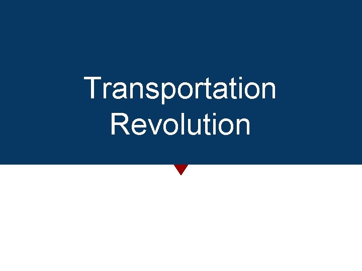 Transportation Revolution 