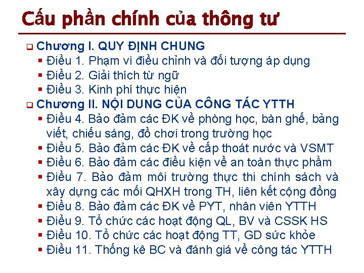 Cấu phần chính của thông tư Chương I. QUY ĐỊNH CHUNG § Điều 1.
