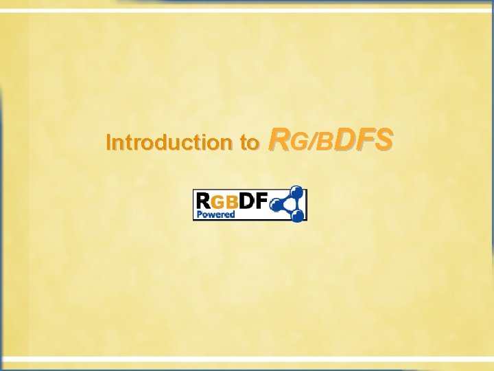 Introduction to RG/BDFS 