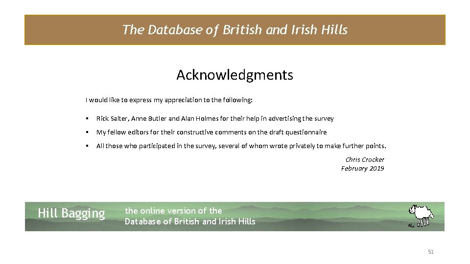 The Database of British and Irish Hills Acknowledgments I would like to express my