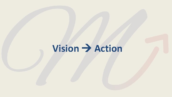 Vision Action 