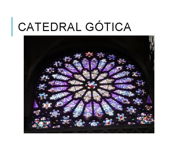 CATEDRAL GÓTICA 