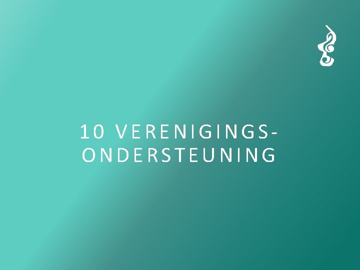 10 VERENIGINGSONDERSTEUNING 