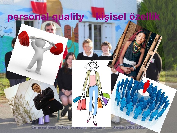 personal quality kişisel özellik 