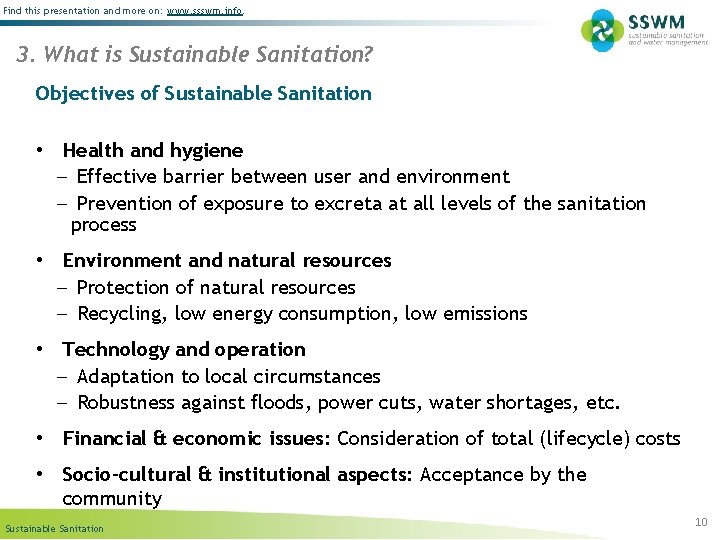 Find this presentation and more on: www. ssswm. info. 3. What is Sustainable Sanitation?