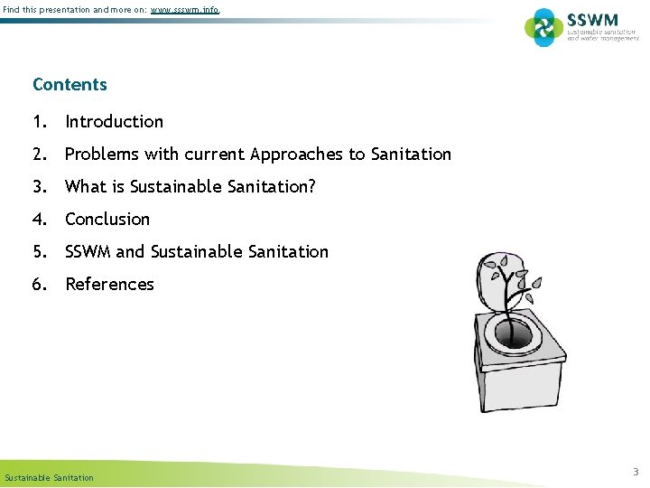 Find this presentation and more on: www. ssswm. info. Contents 1. Introduction 2. Problems