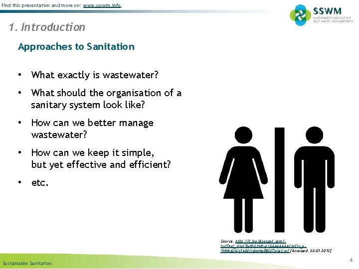 Find this presentation and more on: www. ssswm. info. 1. Introduction Approaches to Sanitation