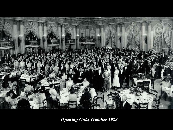 Opening Gala, October 1923 