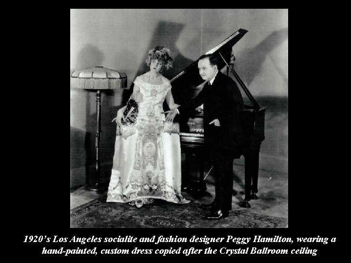 1920’s Los Angeles socialite and fashion designer Peggy Hamilton, wearing a hand-painted, custom dress