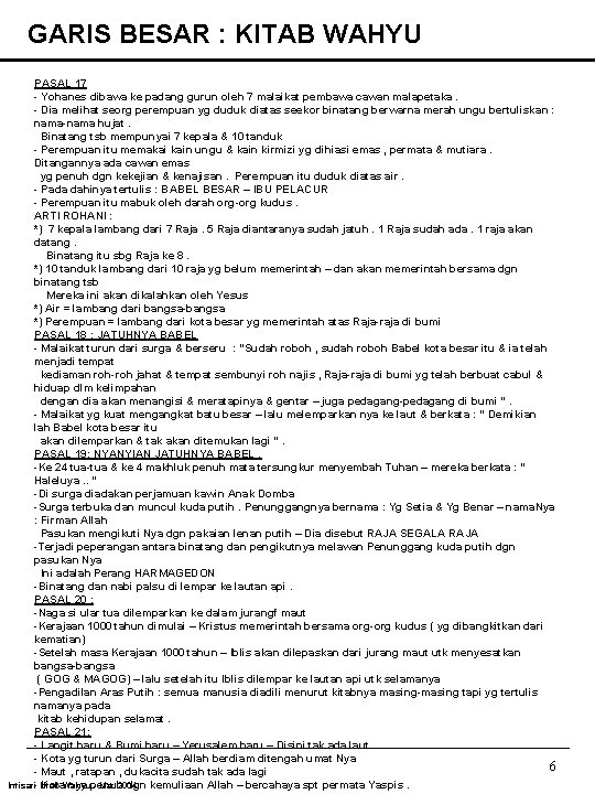 GARIS BESAR : KITAB WAHYU PASAL 17 - Yohanes dibawa ke padang gurun oleh