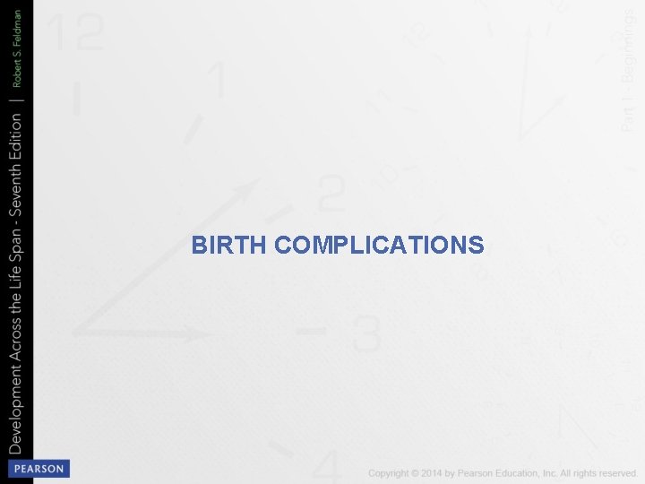 BIRTH COMPLICATIONS 