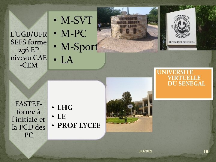  • L’UGB/UFR • SEFS forme • 236 EP niveau CAE • -CEM M-SVT