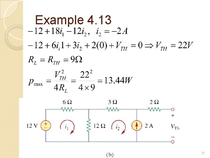 Example 4. 13 Circuit Theorems svbitec. wordpress. com 71 