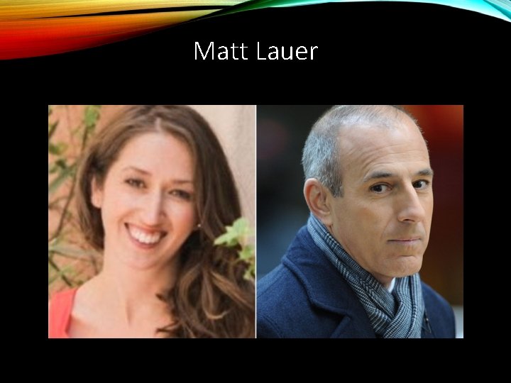 Matt Lauer 
