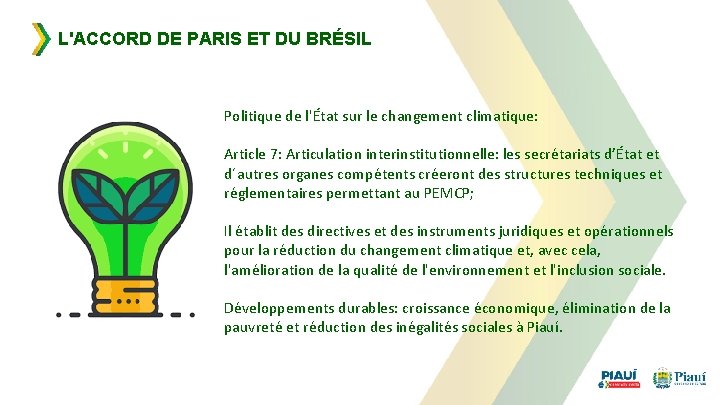 L'ACCORD DE PARIS ET DU BRÉSIL Politique de l'État sur le changement climatique: Article