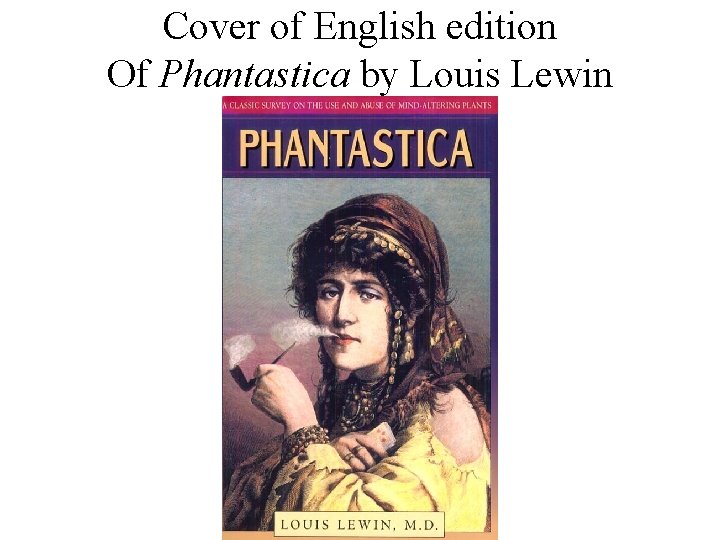 Cover of English edition Of Phantastica by Louis Lewin 