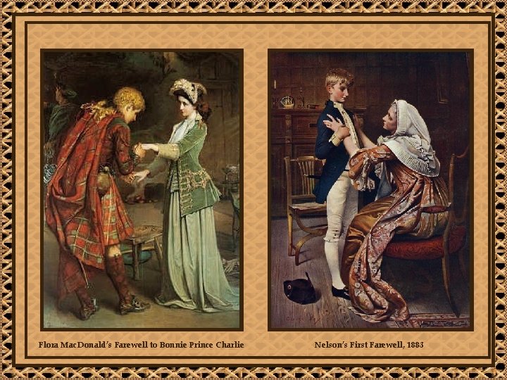 Flora Mac. Donald’s Farewell to Bonnie Prince Charlie Nelson’s First Farewell, 1883 