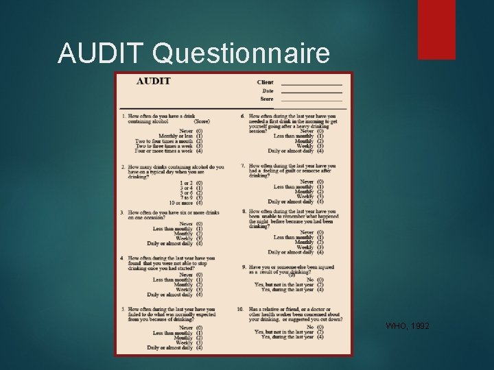 AUDIT Questionnaire WHO, 1992 