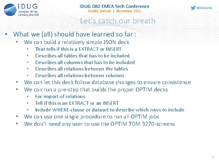 Let’s catch our breath • What we (all) should have learned so far :