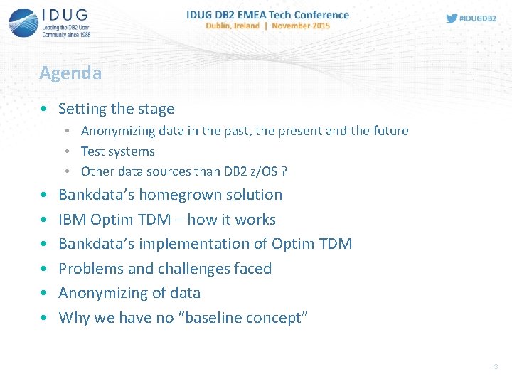 Agenda • Setting the stage • Anonymizing data in the past, the present and