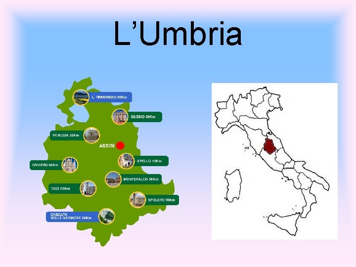 L’Umbria 