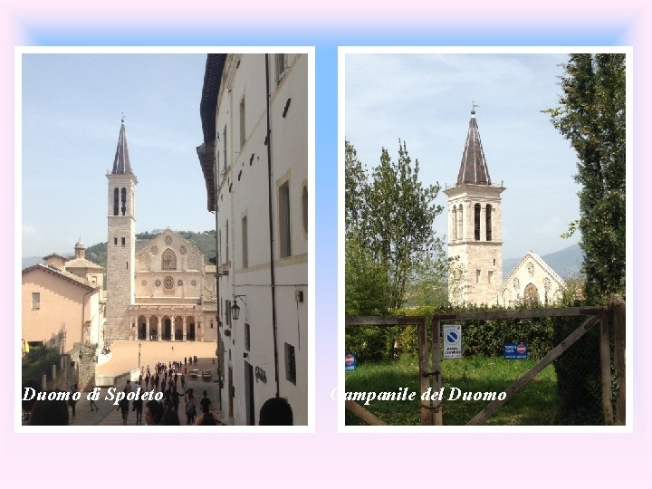 Duomo di Spoleto Campanile del Duomo 