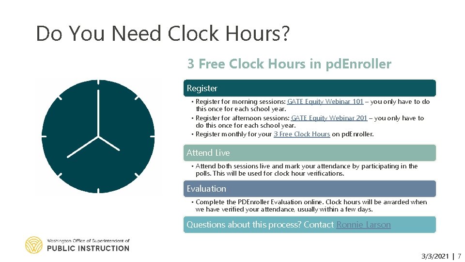 Do You Need Clock Hours? 3 Free Clock Hours in pd. Enroller Register •