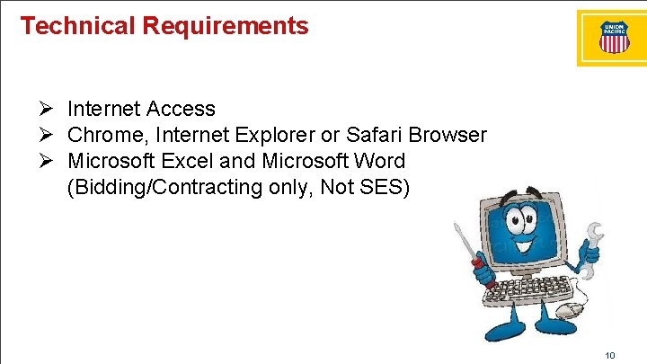 Technical Requirements Ø Internet Access Ø Chrome, Internet Explorer or Safari Browser Ø Microsoft