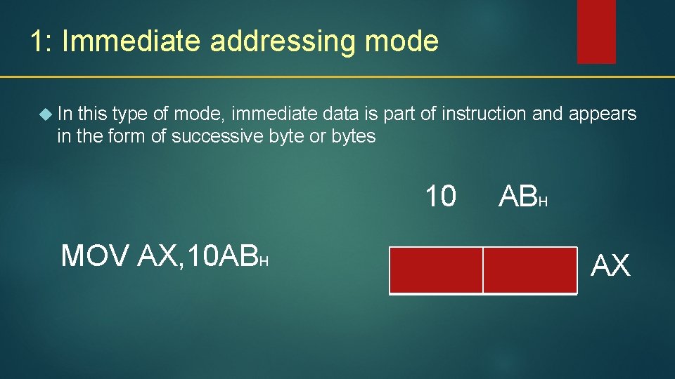 1: Immediate addressing mode In this type of mode, immediate data is part of