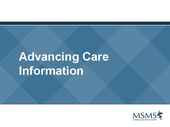 Advancing Care Information 