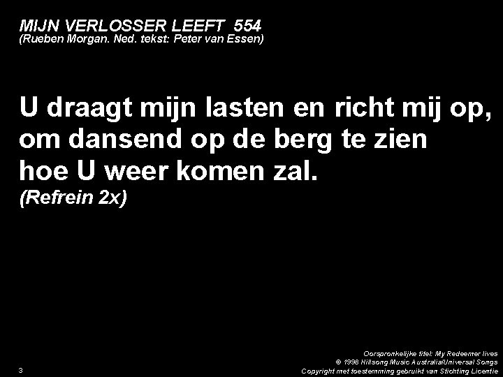 MIJN VERLOSSER LEEFT 554 (Rueben Morgan. Ned. tekst: Peter van Essen) Brug 2: U