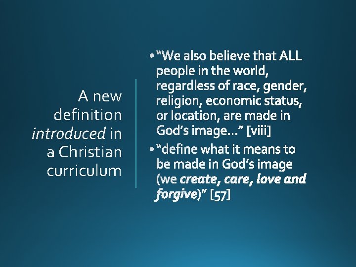 A new definition introduced in a Christian curriculum 