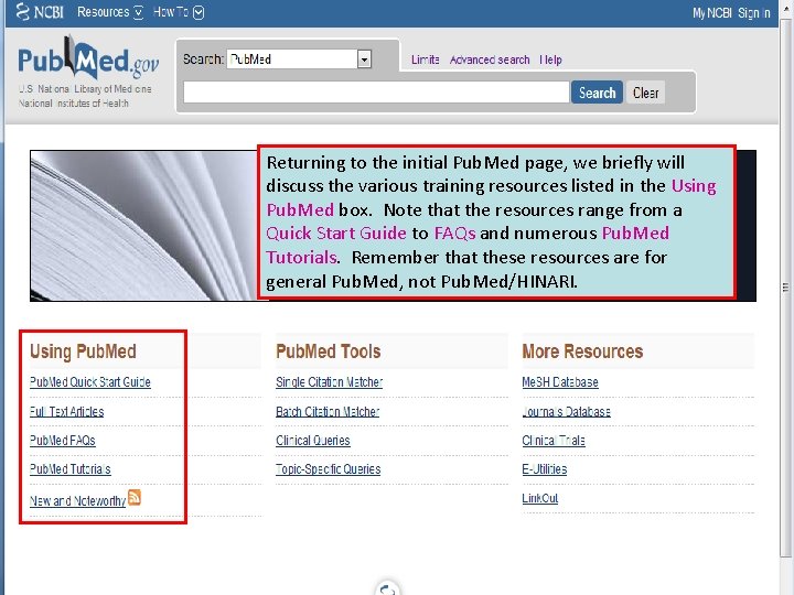 Returning to the initial Pub. Med page, we briefly will discuss the various training