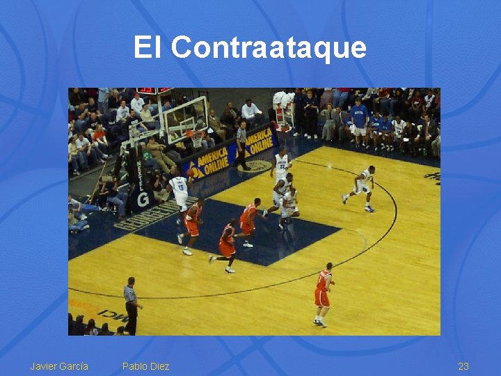 El Contraataque Javier García Pablo Diez 23 